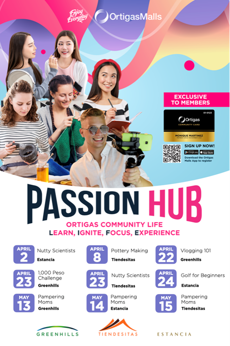 you-discover-new-passions-and-create-new-experiences-with-the-ortigas-malls-passion-hub